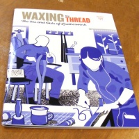 Waxing The Thread Magazine Combined Issues 1 & 2